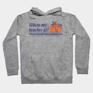 Where My Beaches At? South Carolina - The Palmetto State Hoodie